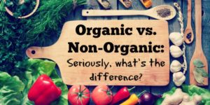 organic-vs-non-organic